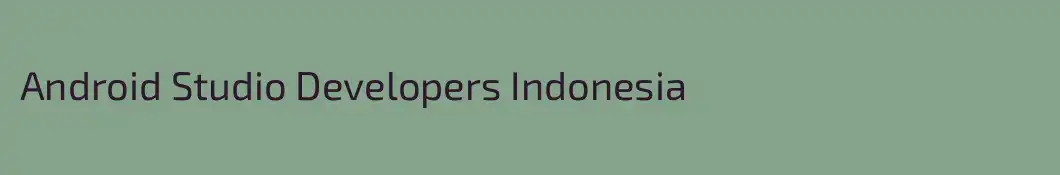 Android Studio Developers Indonesia